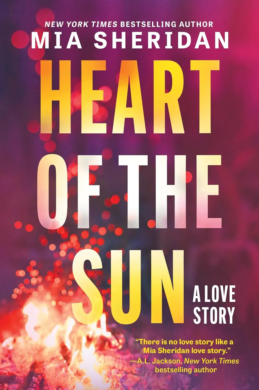 Heart of the Sun: A Brooding Bodyguard Romance of Close Proximity and Natural Disaster in California Hardcover  May 20, 2025